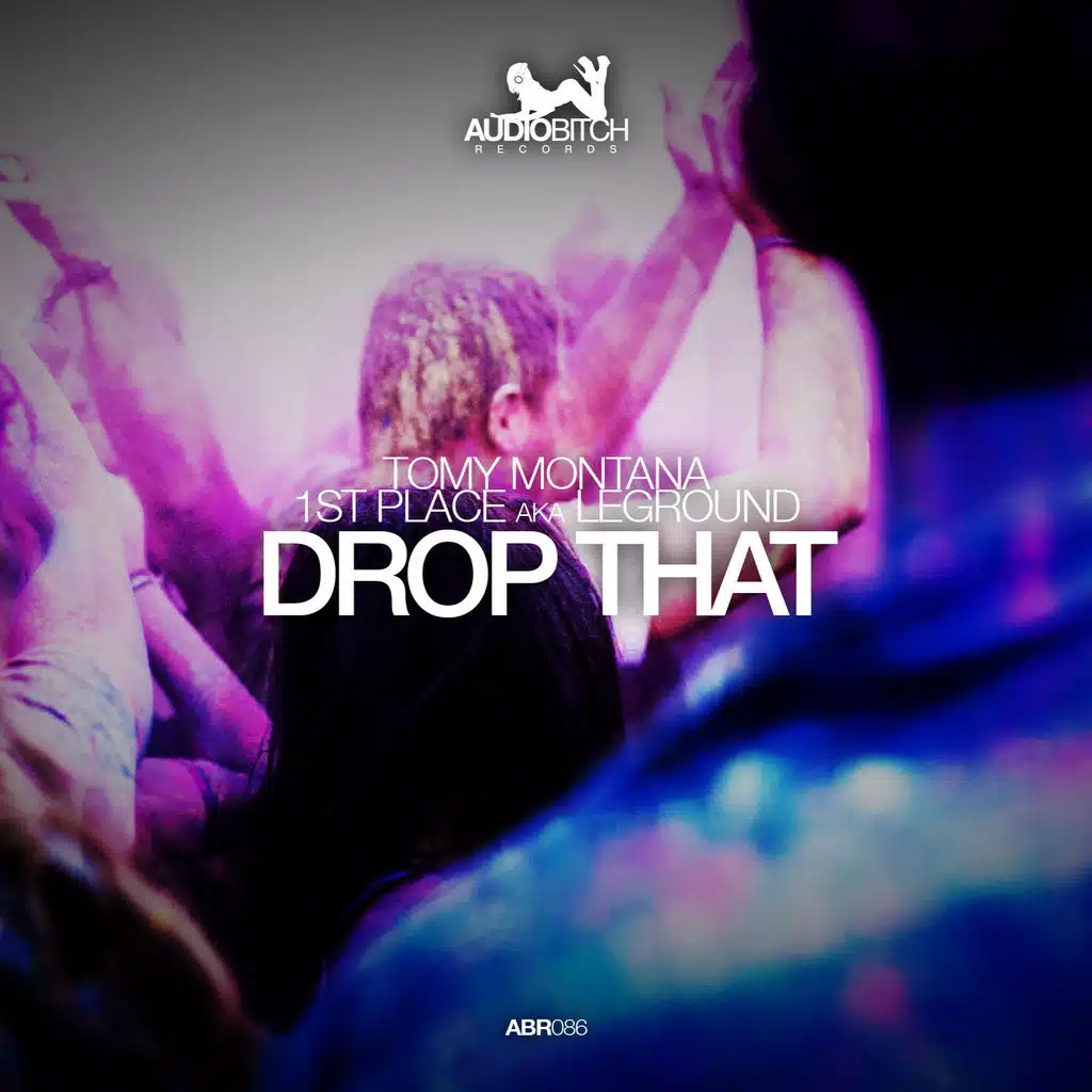Drop That! (Original Mix)