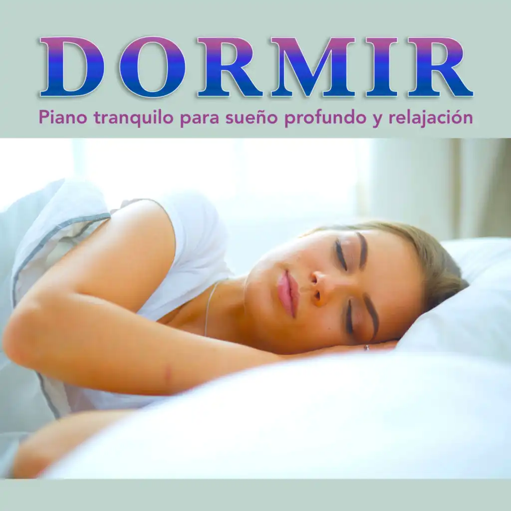 Musica para dormir - Sueño profundo