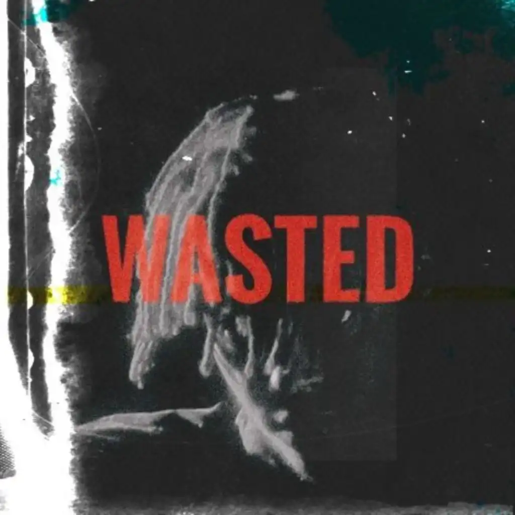 Wasted (Night Wave VIP) (feat. harmony haven)