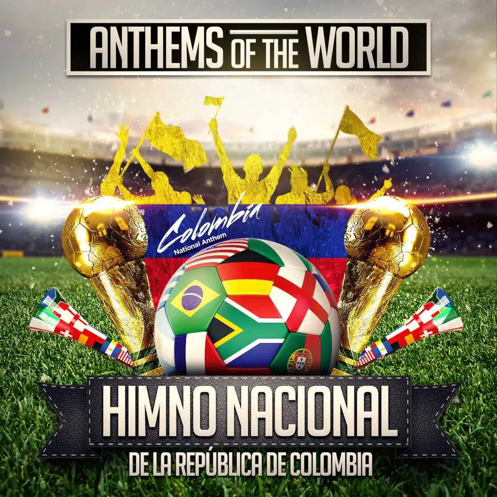 Himno Nacional de la República de Colombia (Colombia National Anthem)
