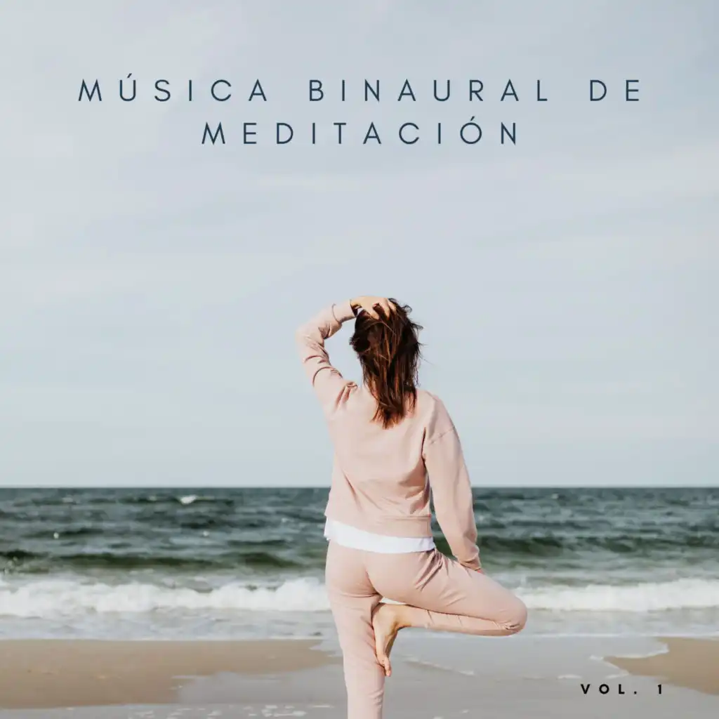 Música Binaural De Meditación Vol. 1