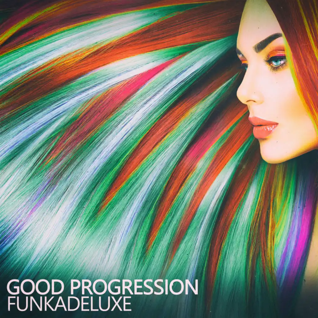 Good Progression (Funk-o-rama Mix)