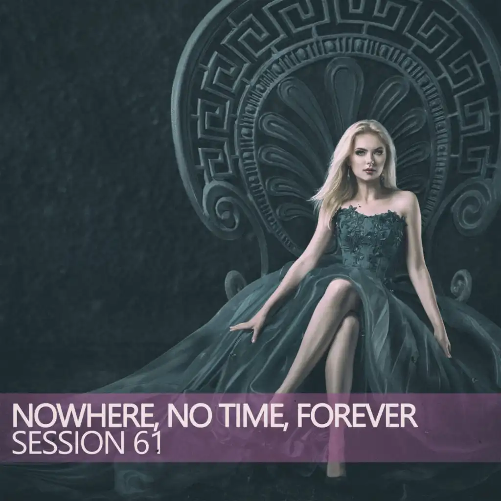 Nowhere, No Time, Forever (61 Straight No's Mix)