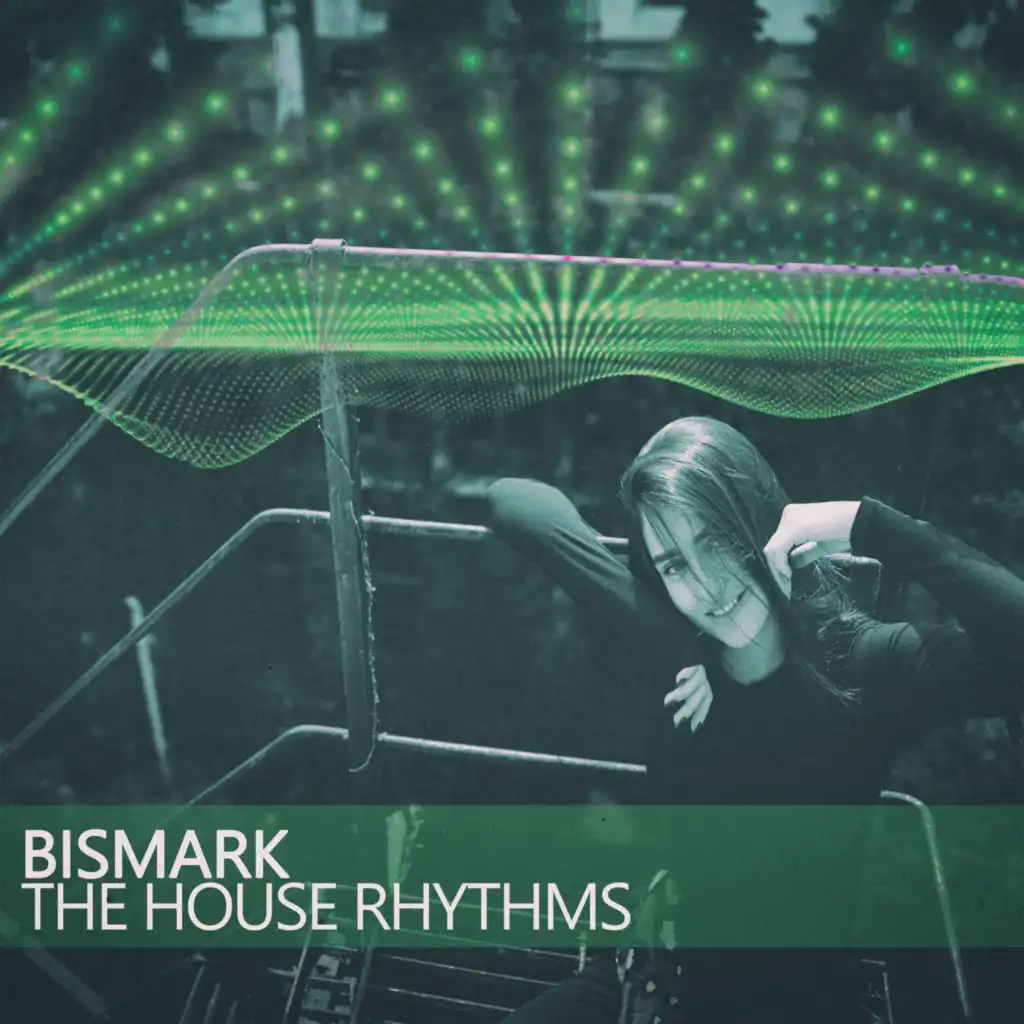 The House Rhythms