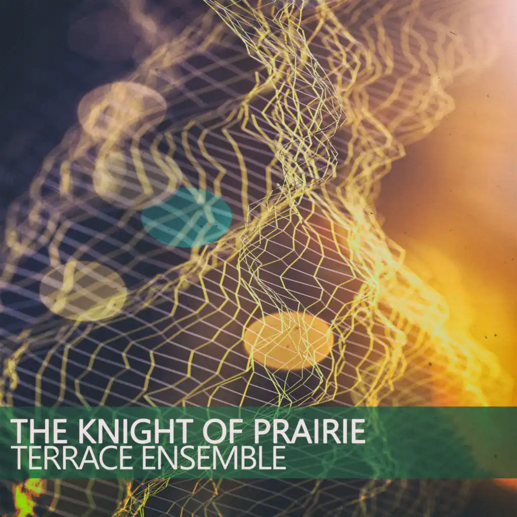 The Knight of Prairie