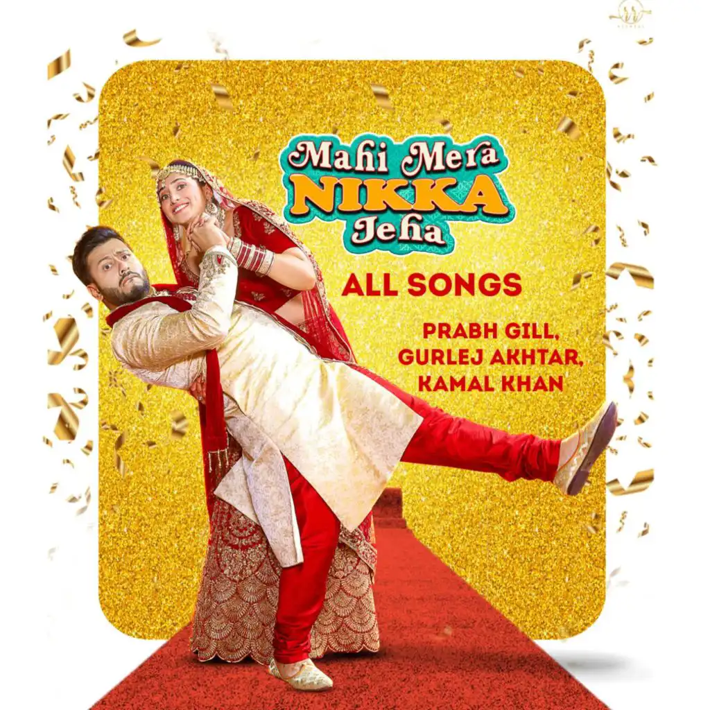 Mahi Mera Nikka Jeha (Original Motion Picture Soundtrack)