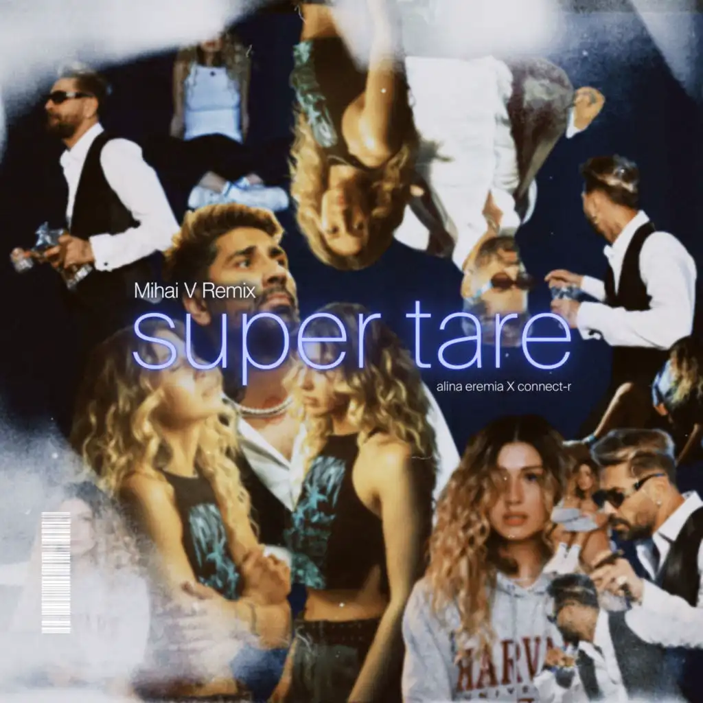Supertare (Mihai V Remix)