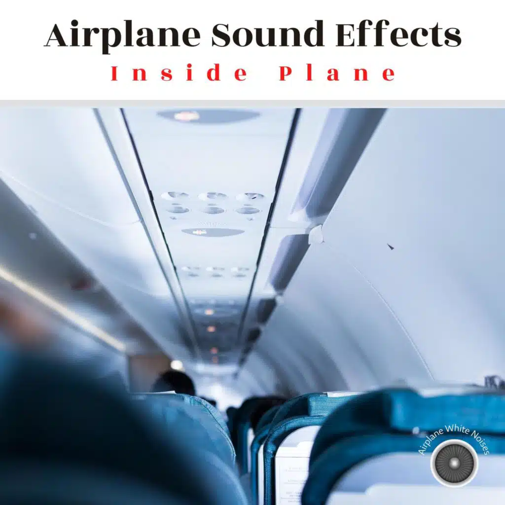 Airplane Sound Effects Inside Plane