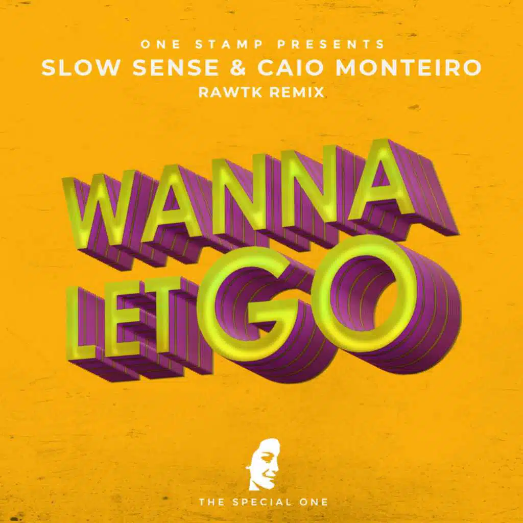 Wanna Let Go (Rawtk Remix)