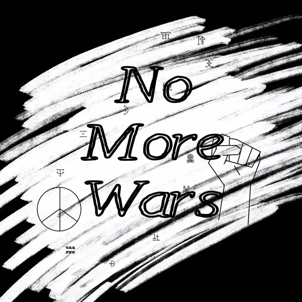 No More Wars