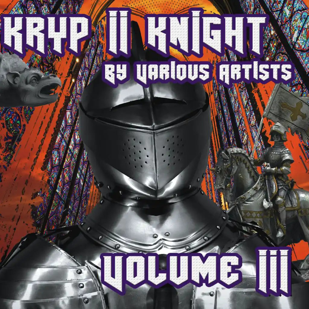 Kryp II Knight, Vol. III