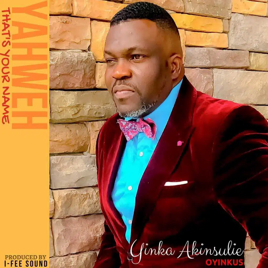 Yahweh, That's Your Name