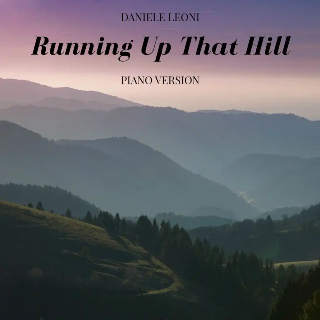 Running Up That Hill (Piano Version)