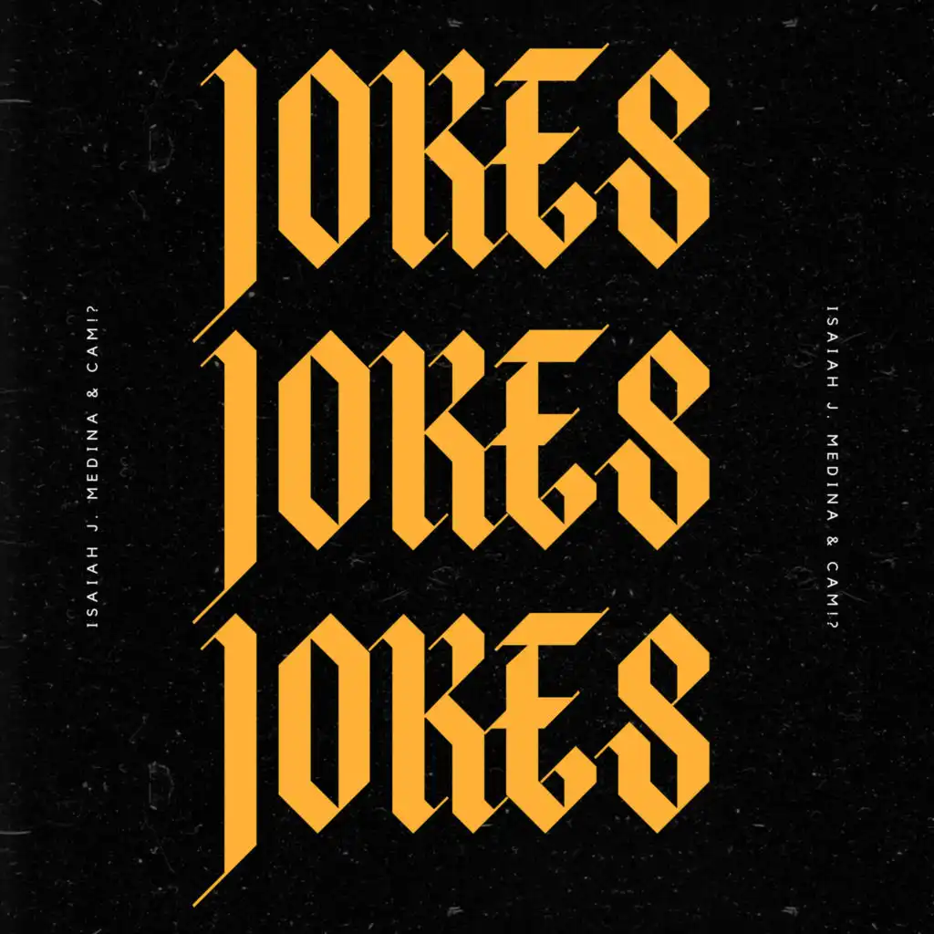 Jokes (feat. CAM!?)