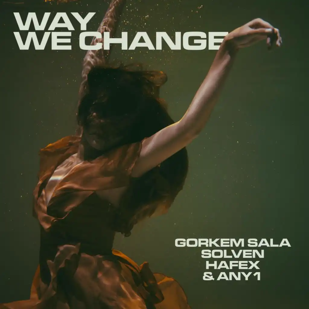 Way We Change (feat. Any1)