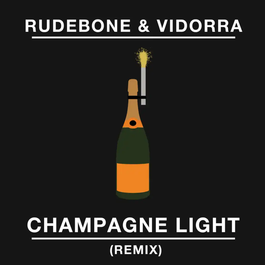 Champagne Light (Remix) [feat. Vidorra]