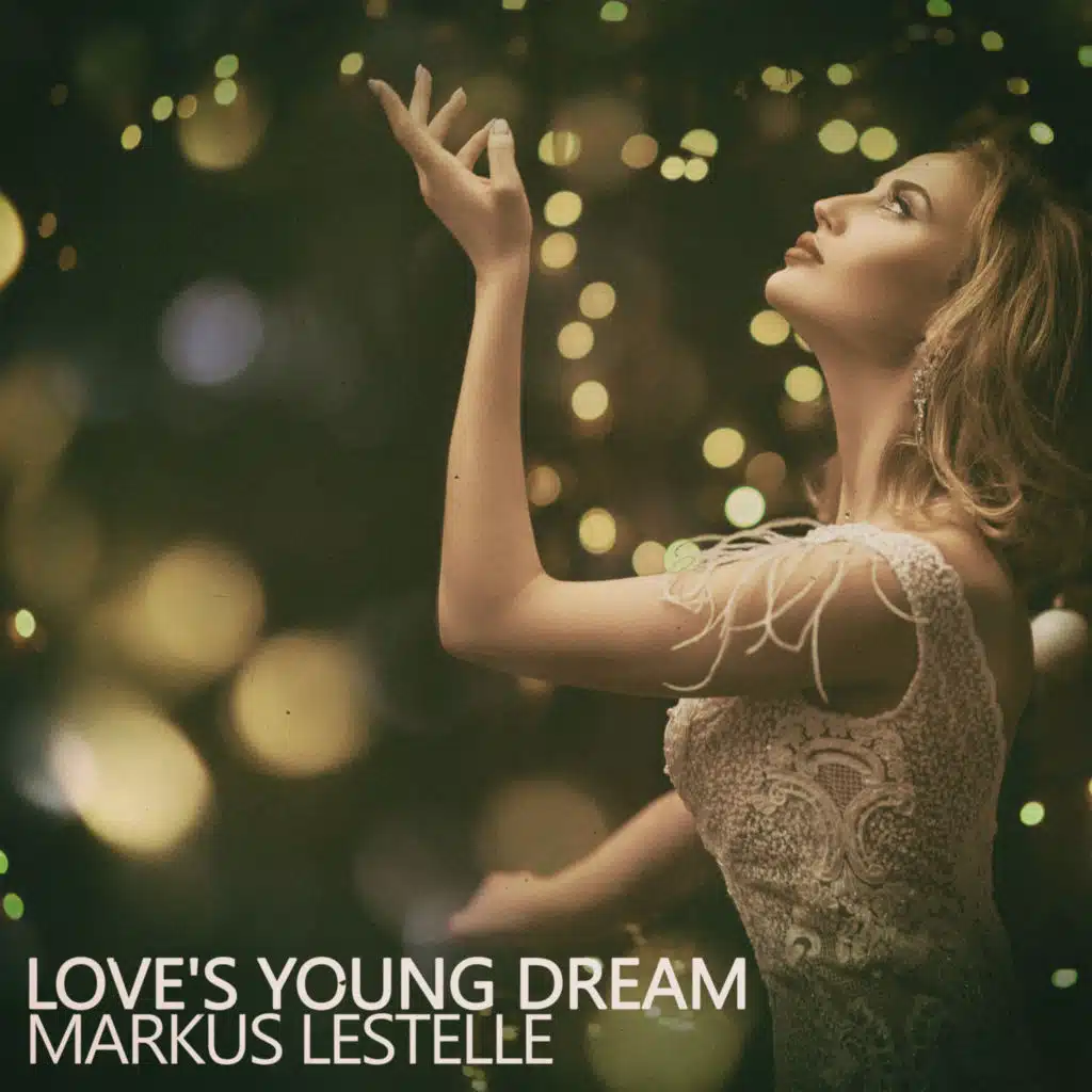 Love's Young Dream (Mark's Lstl Society Mix)