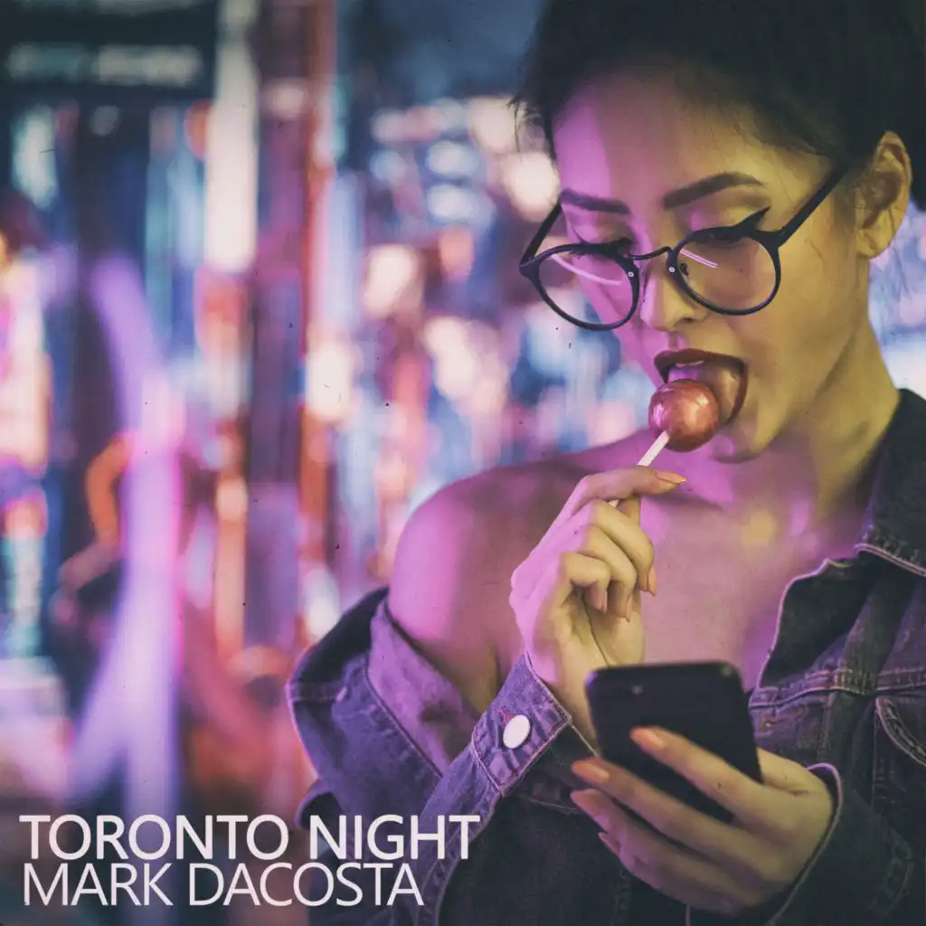 Toronto Night (French-english Touch Mix)