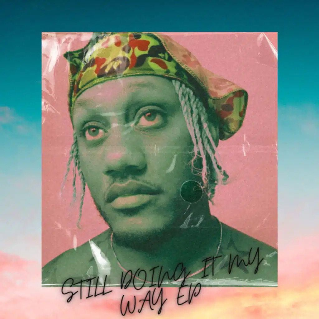 Still Doing It My Way EP