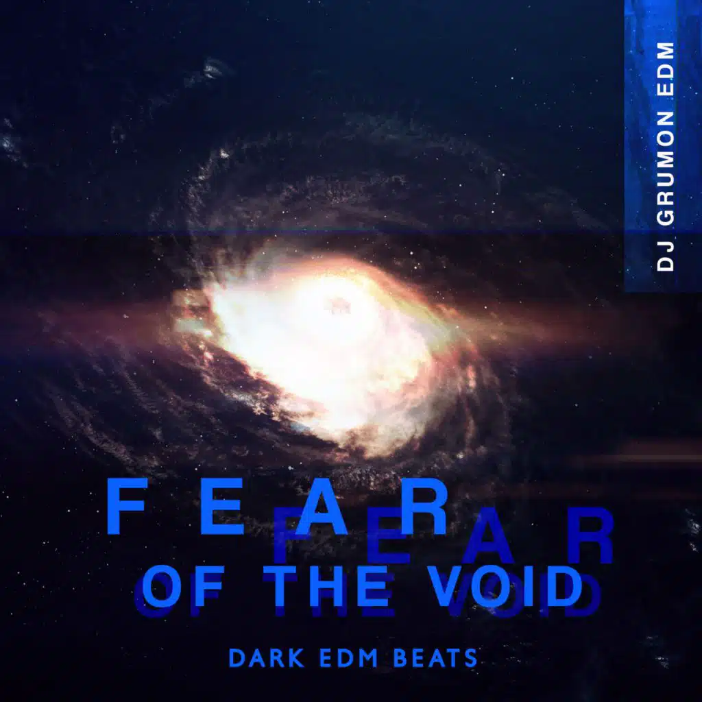 Fear of the Void