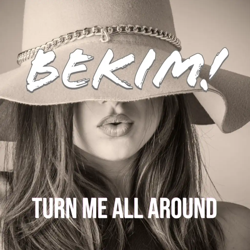 Turn Me All Around (Airplay Mix)