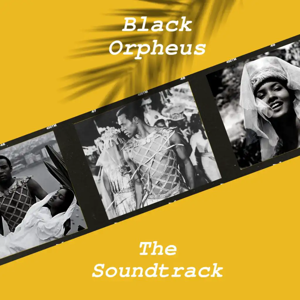 Black Orpheus - The Soundtrack