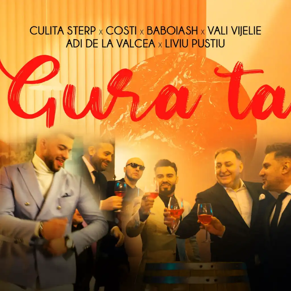 Gura ta (feat. Vali Vijelie, Adi de la Valcea & Liviu Pustiu)