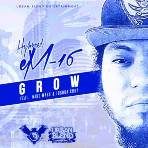 Grow (feat. Mike Mass & Joshua Cruz)