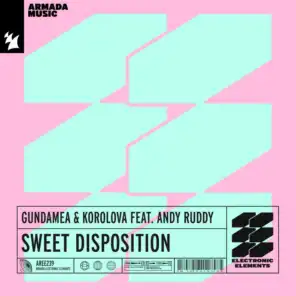 Sweet Disposition (feat. Andy Ruddy)