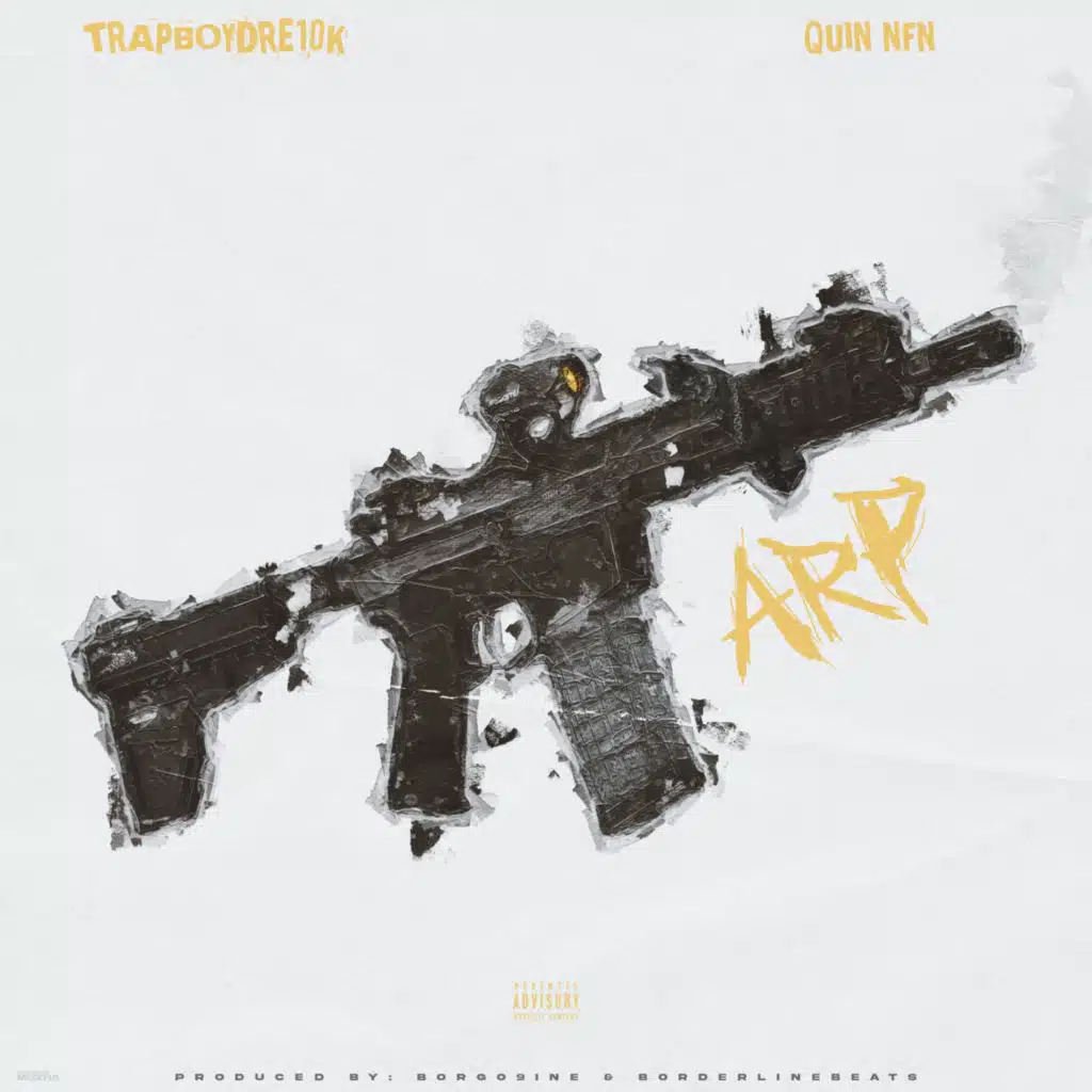 TrapBoyDre10k & Quin NFN
