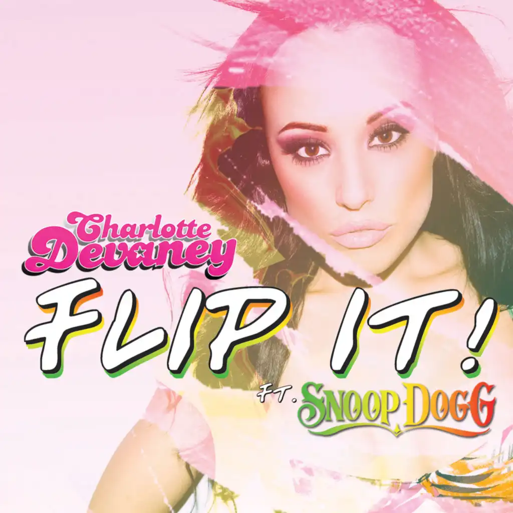 Flip It (feat. Snoop Dogg)