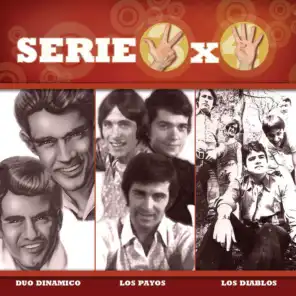 Serie 3x4 (Duo Dinamico, Los Payos, Los Diablos)