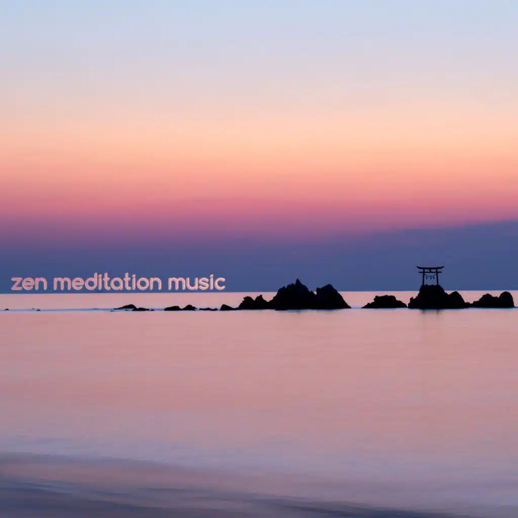 Zen Meditation Music
