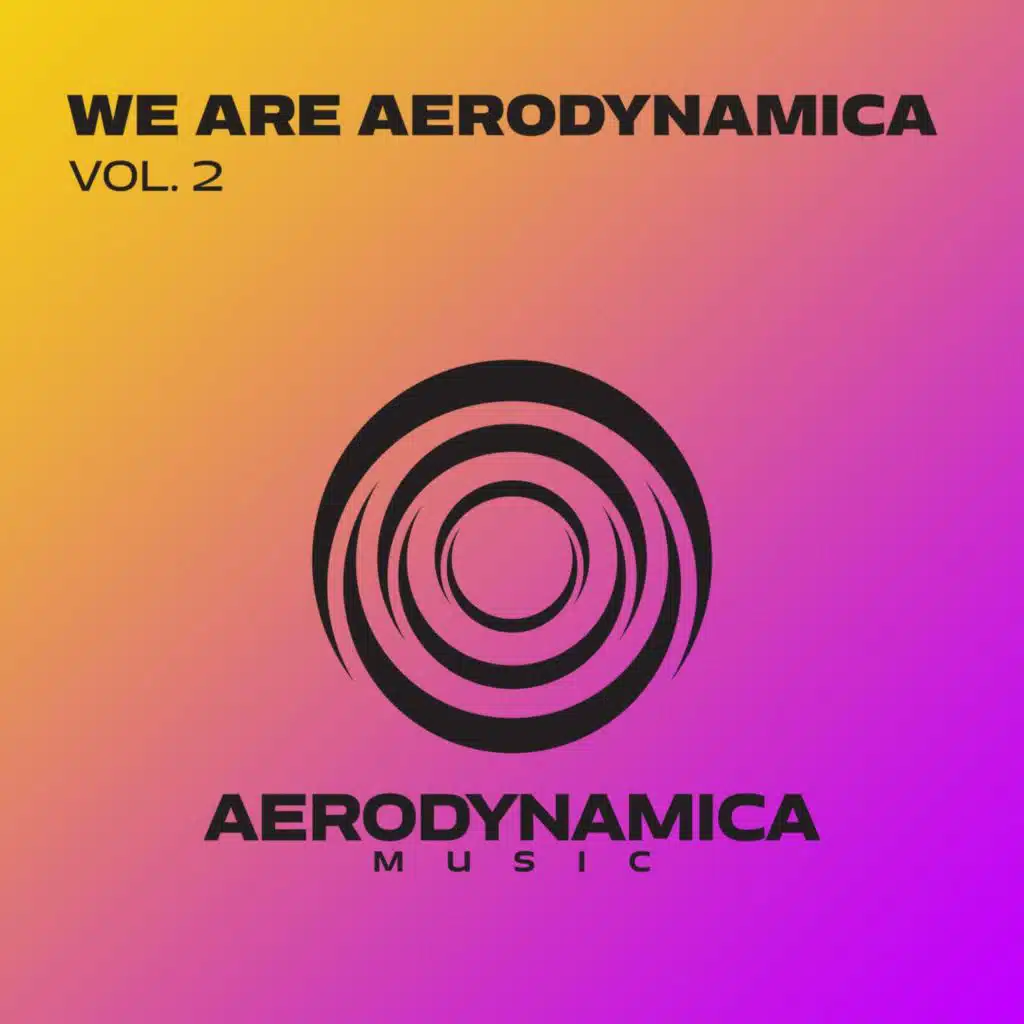 We Are Aerodynamica Vol. 2