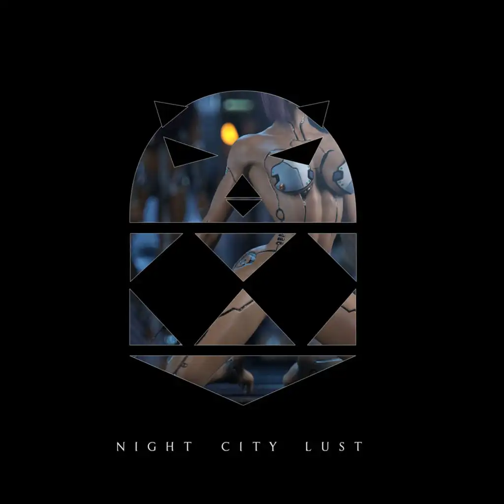 Night City Lust (Cyberpunk Version)