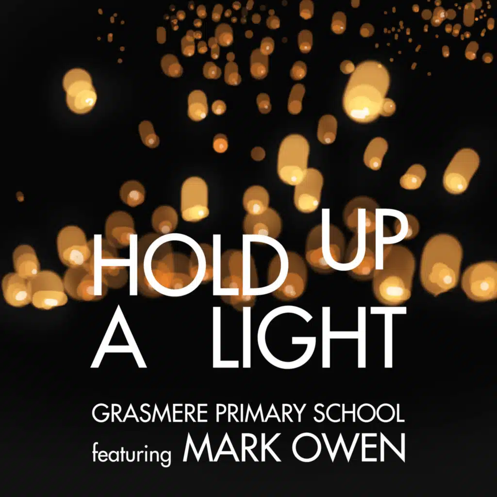 Hold up a Light (feat. Mark Owen)