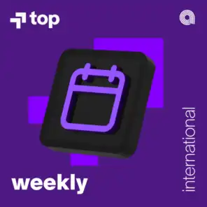Top Weekly International