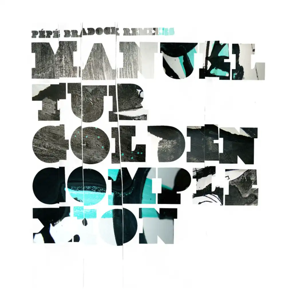 Golden Complexion (Pépé Bradock's Reef Breaks Remix)