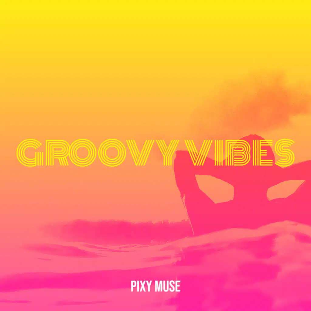 Groovy Vibes