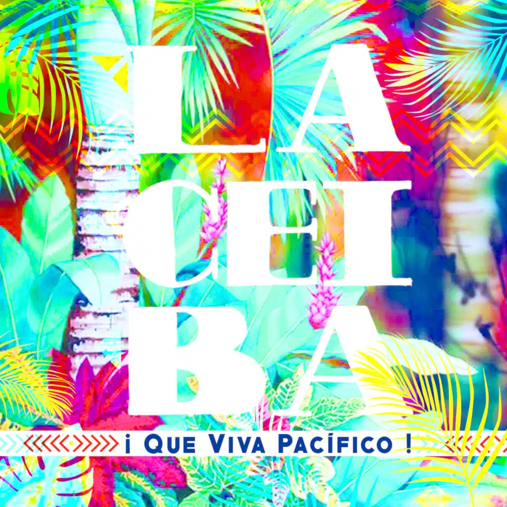 ¡Qué Viva Pacífico!