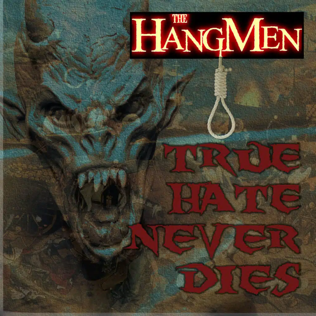 True Hate Never Dies