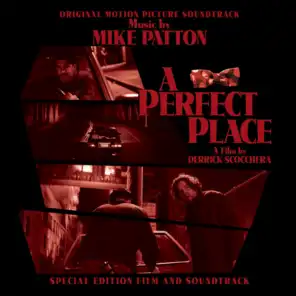 A Perfect Place (Original Motion Picture Soundtrack)