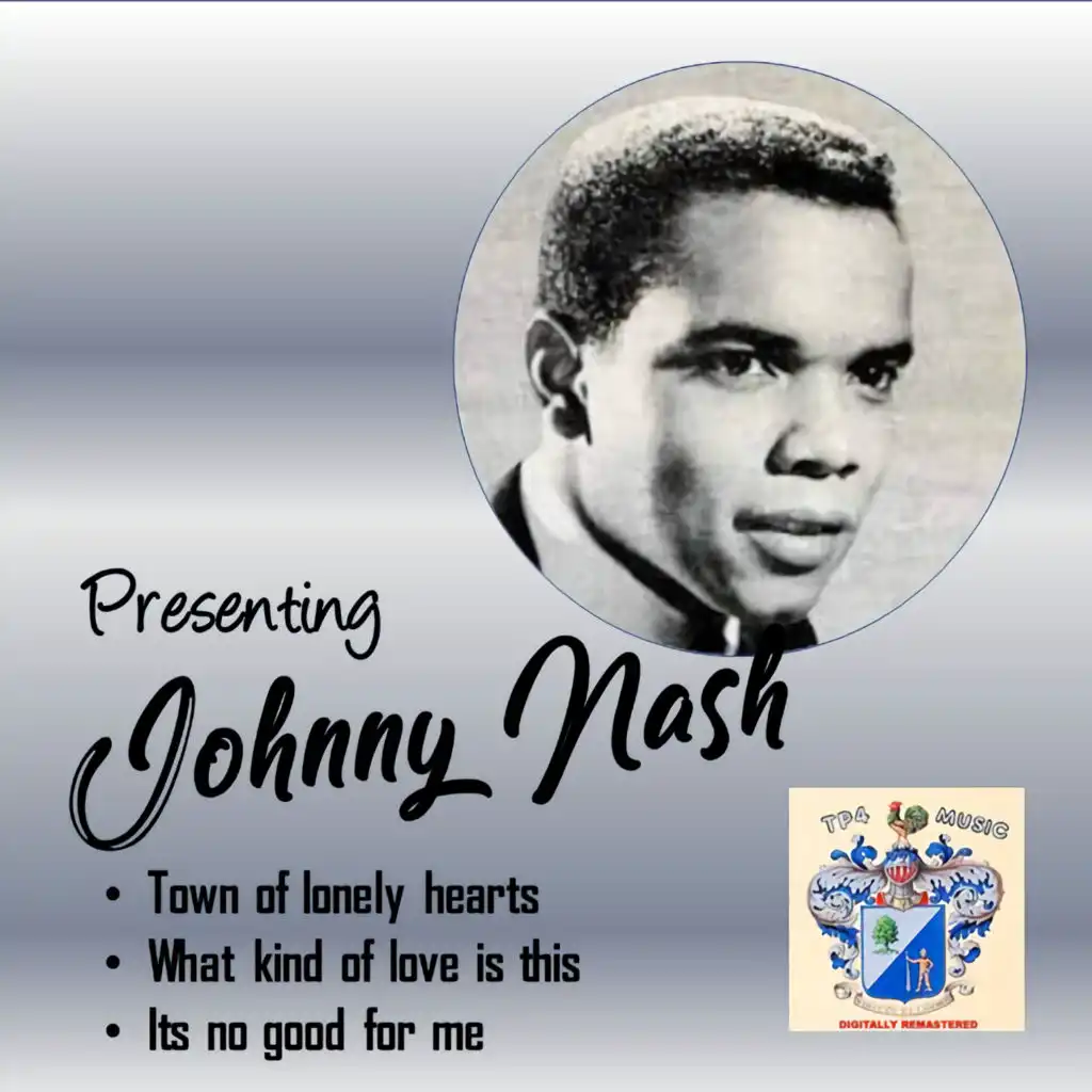 Presenting Johnny Nash