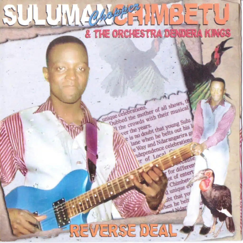 Suluman "Chopper" Chimbetu & The Orchestra Dendera Kings
