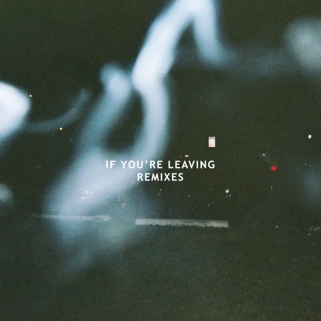 If You're Leaving (Bit Funk Remix) [feat. Sydnie]