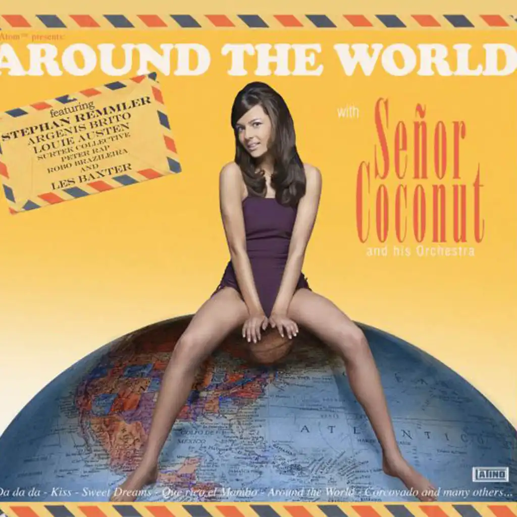 Around The World With Señor Coconut And His Orchestra