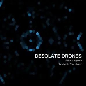 Desolate Drones