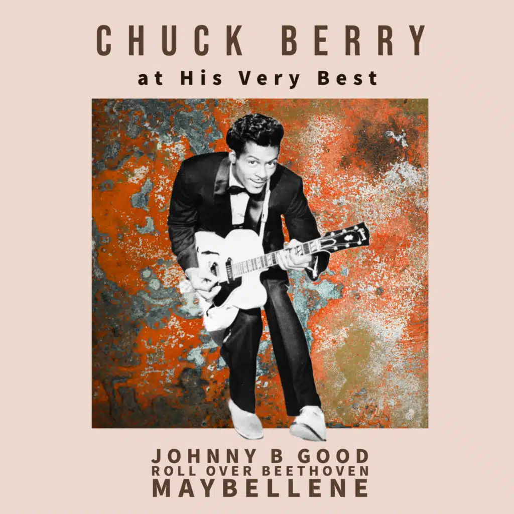 Chuck Berry at His Very Best