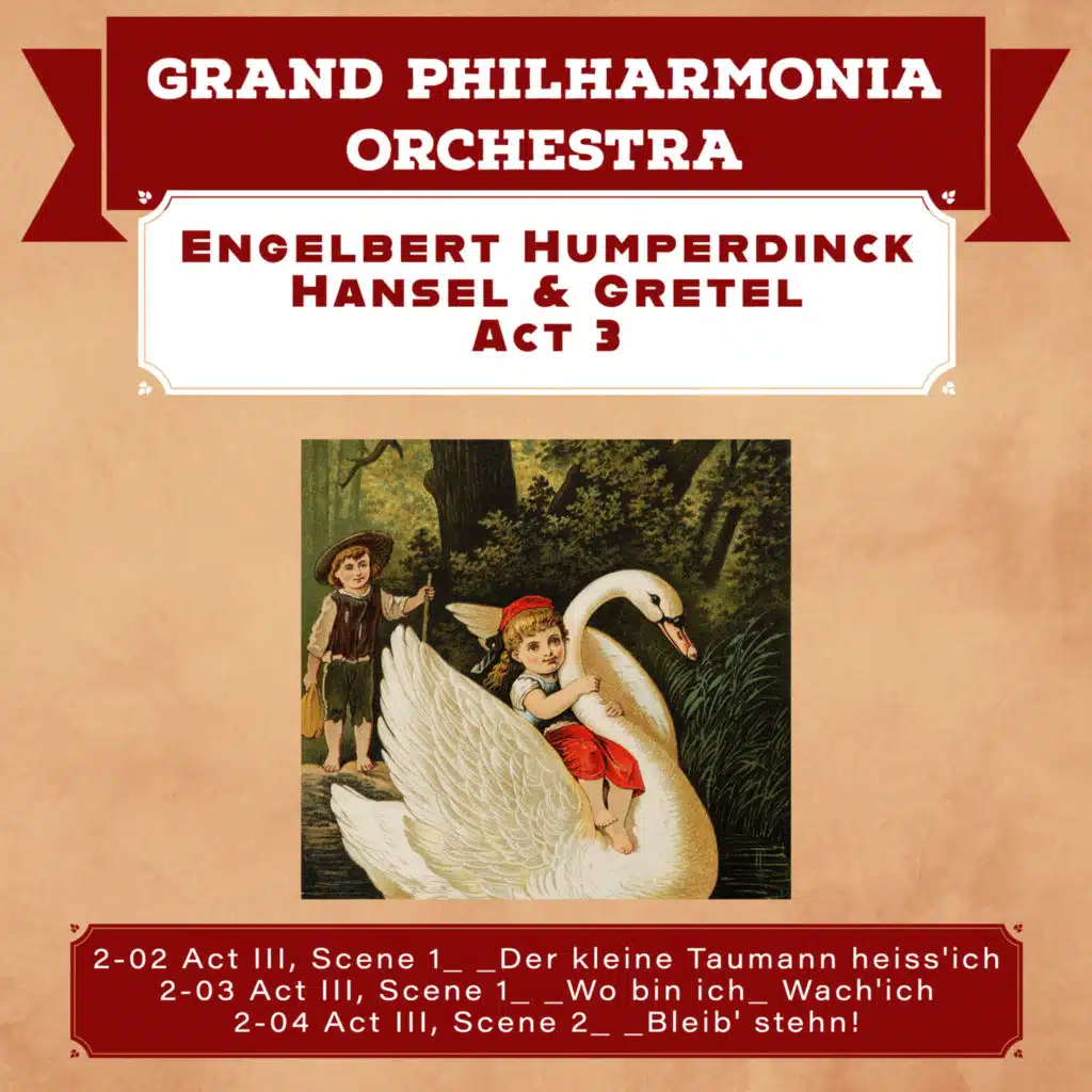 Hansel & Gretel, Act 3