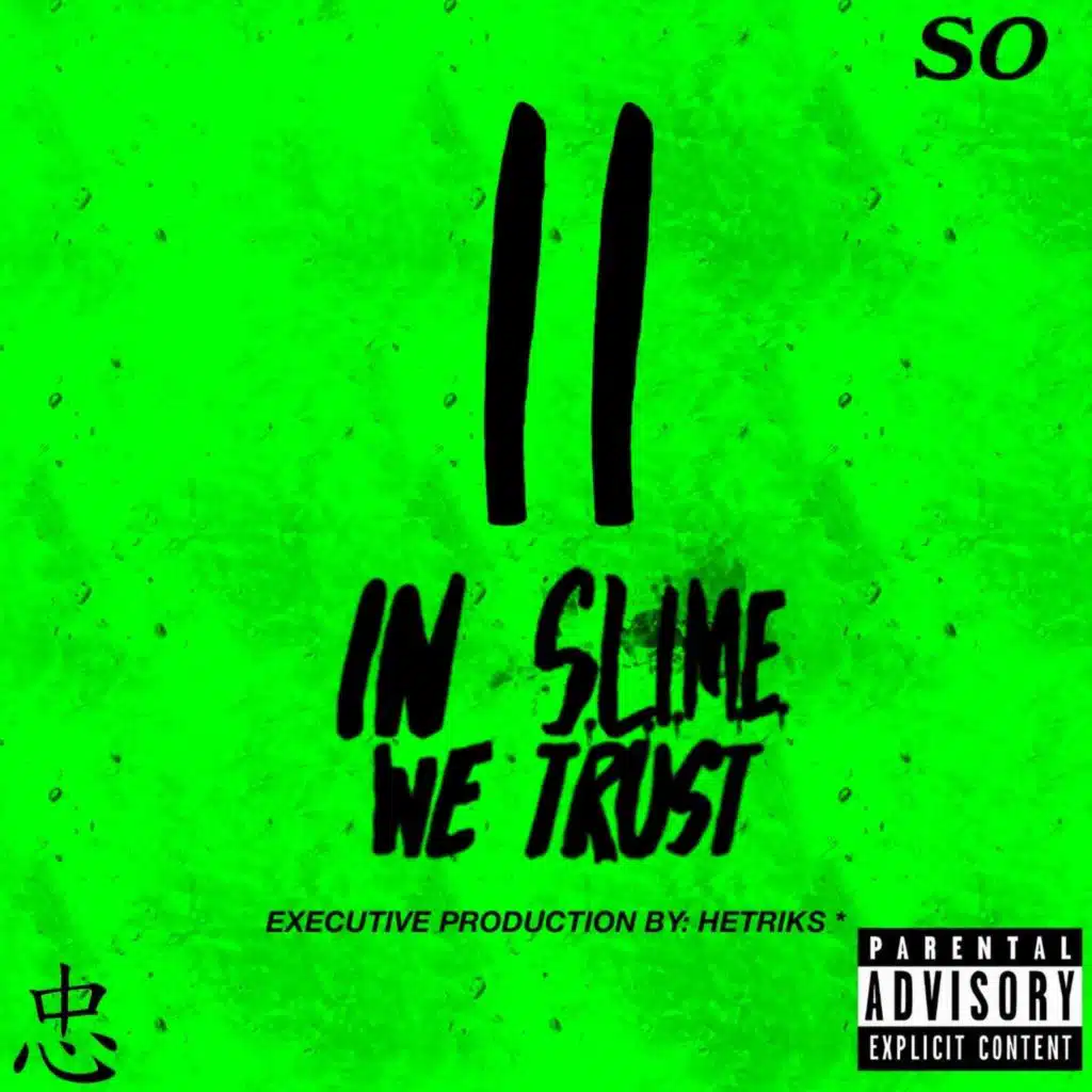 In SLIME We Trust II